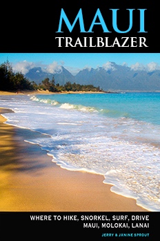 The Maui Trailblazer, the premiere guide to exploring Maui