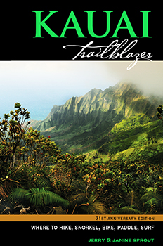The Kauai Trailblazer, the finest guidebook for exploring Kauai by foot, car, paddleboard, or flippers
